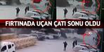 Ankara'da fırtınada korkunç ölüm: Uçan çatının sonu oldu! "Elleri cebinde olmasaydı" sözleri sinir bozucuydu