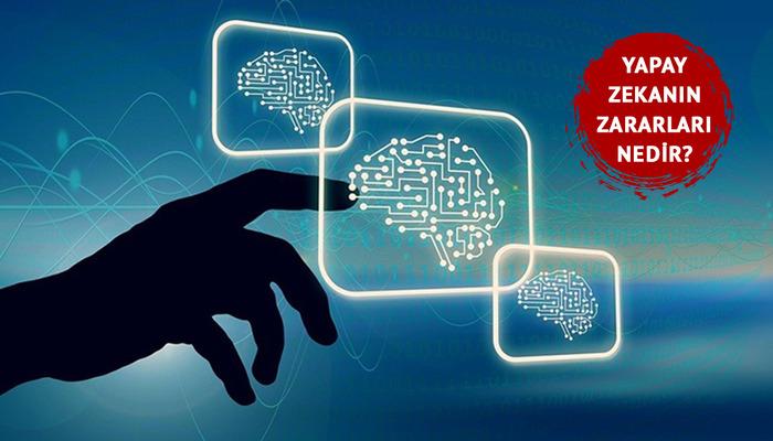 Teknolojinin karanlık yüzü var mı? Yapay zekanın zararları nedir? Uzmanlar uyardı!