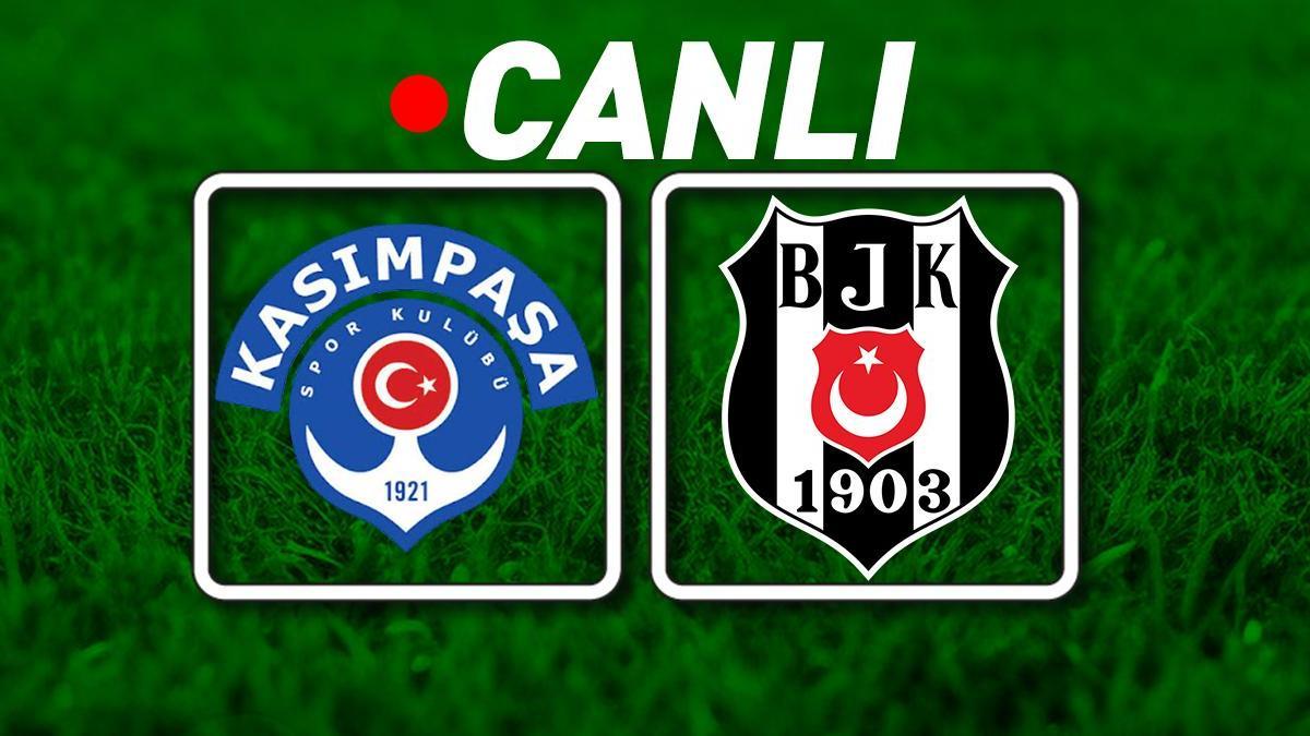 Beşiktaş, Kasımpaşa deplasmanında! Muhtemel 11'ler...