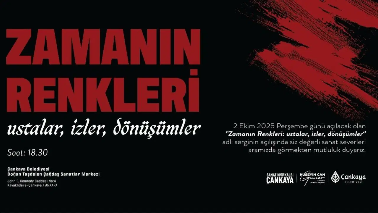 Zamanın Renkleri: Ustalar, İzler, Dönüşümler sergisi açılıyor - Son Dakika Yerel Gündem Haberleri