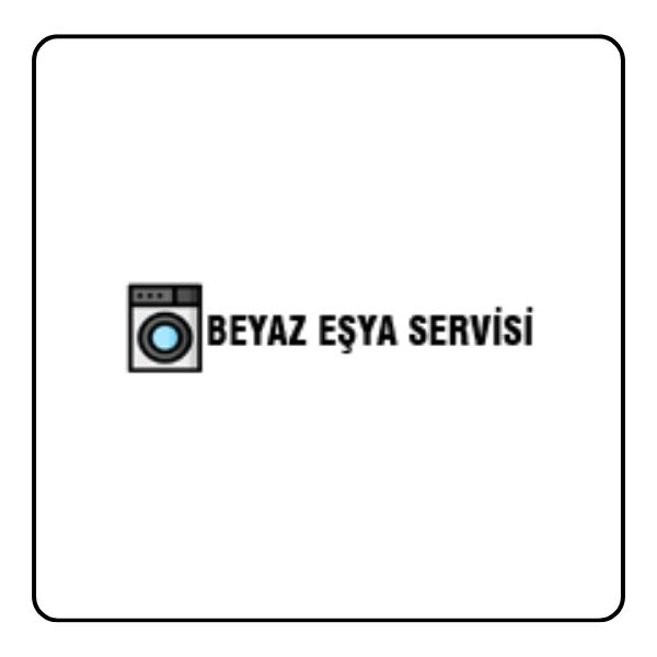 Beyaz Eşya Servisi